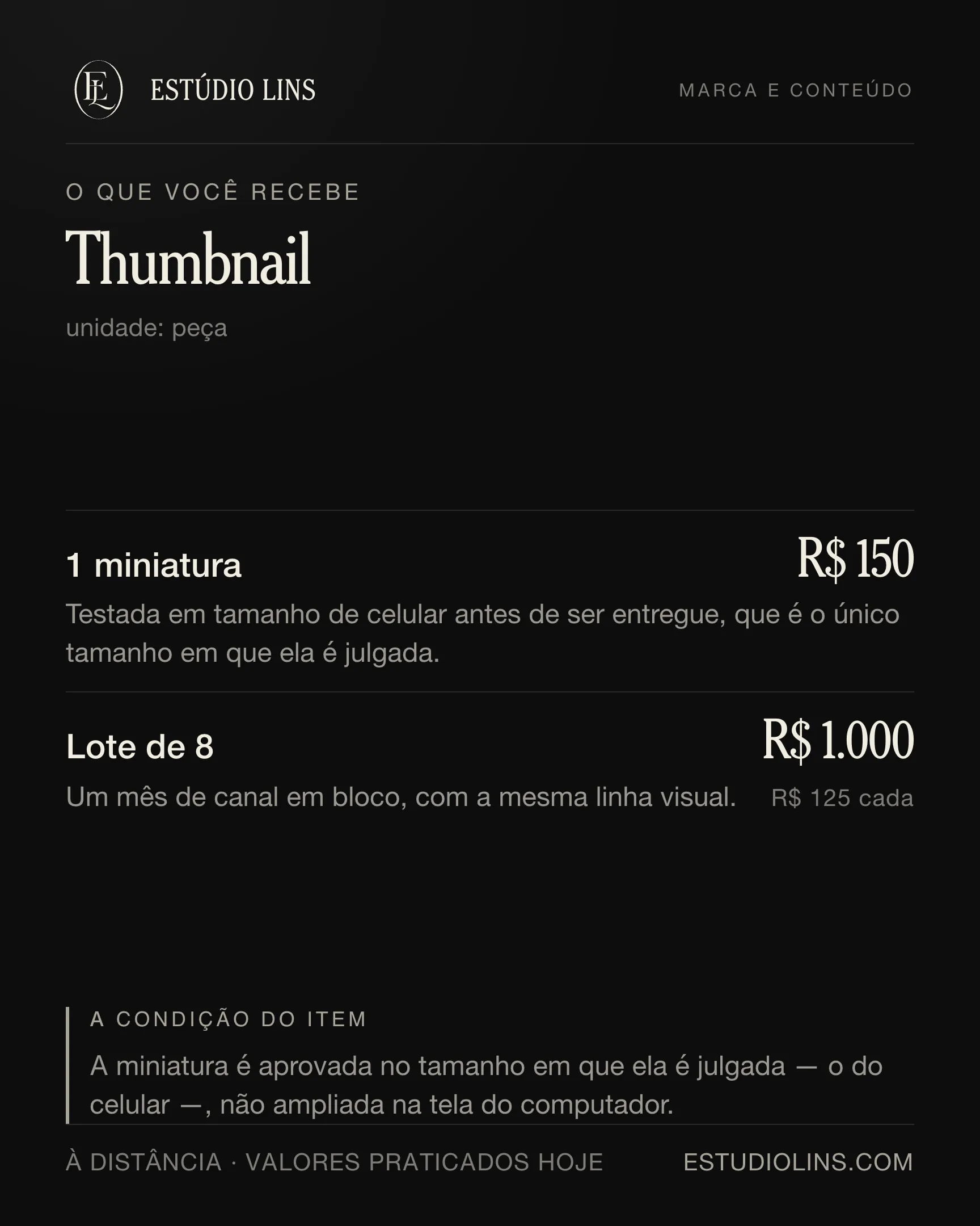 O que você recebe em thumbnail: os degraus com preço, o que muda em cada um e a condição do item